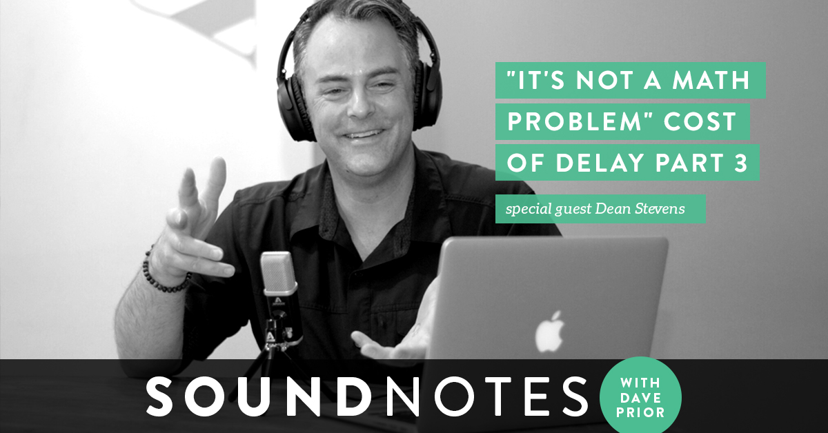 LeadingAgile Sound Notes with Dean Stevens