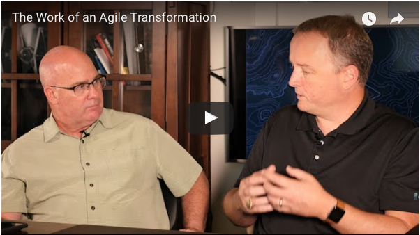 The Real Work of an Agile Transformation