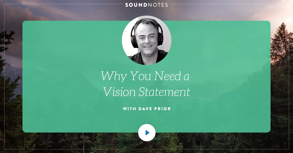 Why You Need a Vision Statement