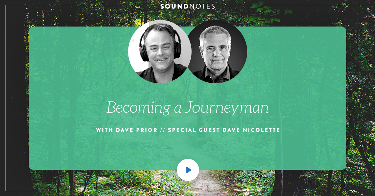 Becoming a Journeyman w/ Dave Nicolette