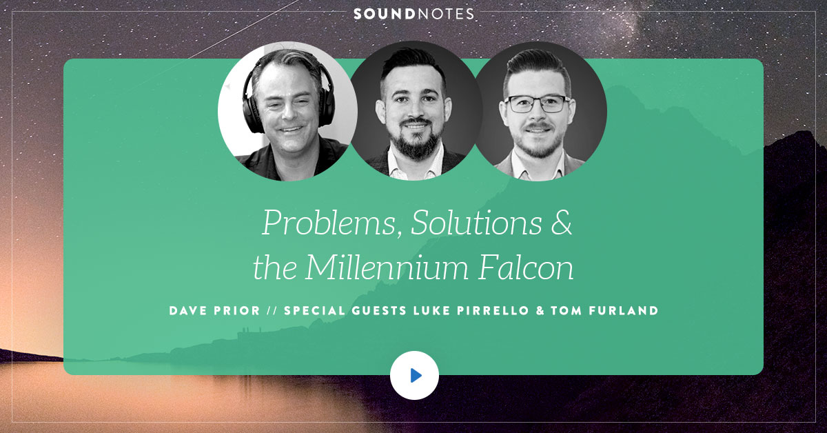 Problems, Solutions, and The Millennium Falcon