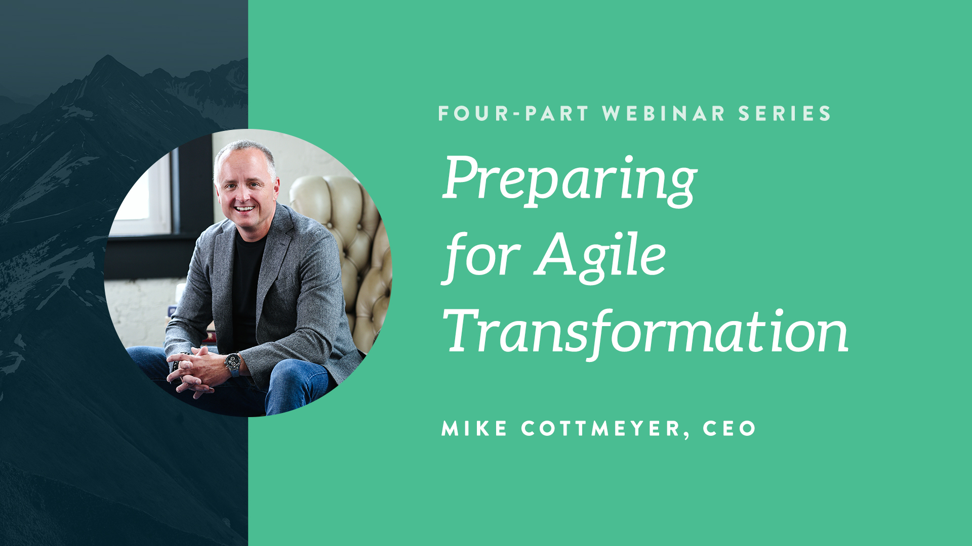 Preparing for Agile Transformation