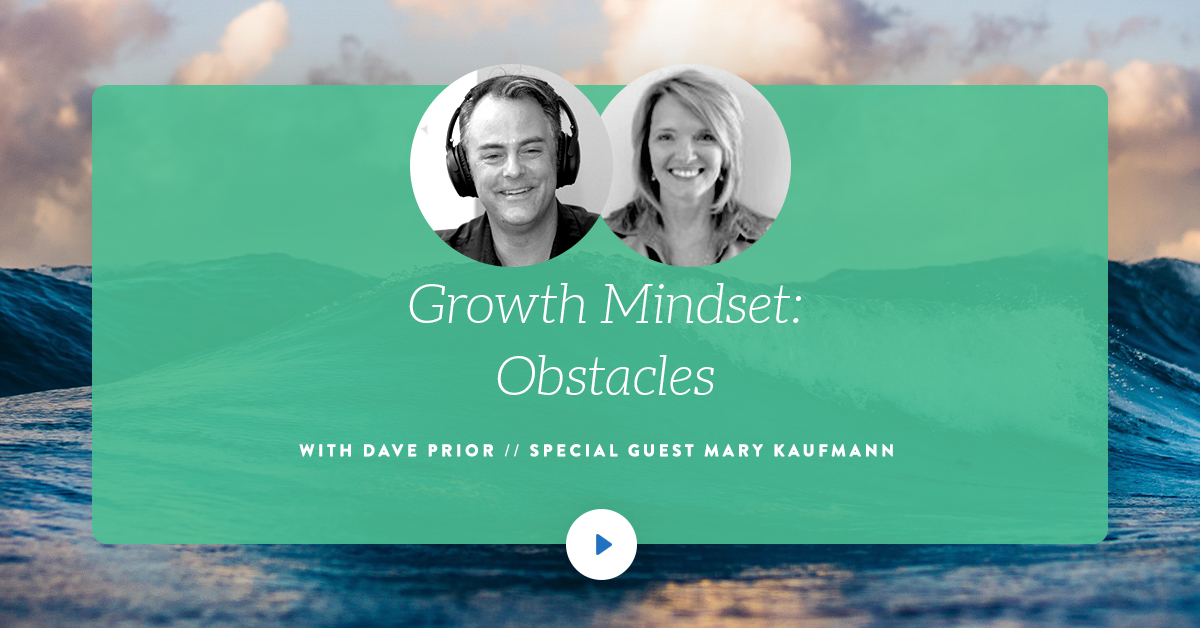Growth Mindset: Meeting Obstacles