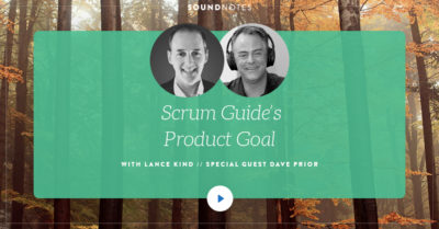 Scrum Guide’s Product Goal