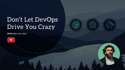 Aligning Your DevOps Strategy with Your Agile Transformation