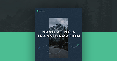 Navigating a Transformation