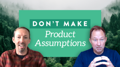 The Truth Behind Market Product Fit Assumptions