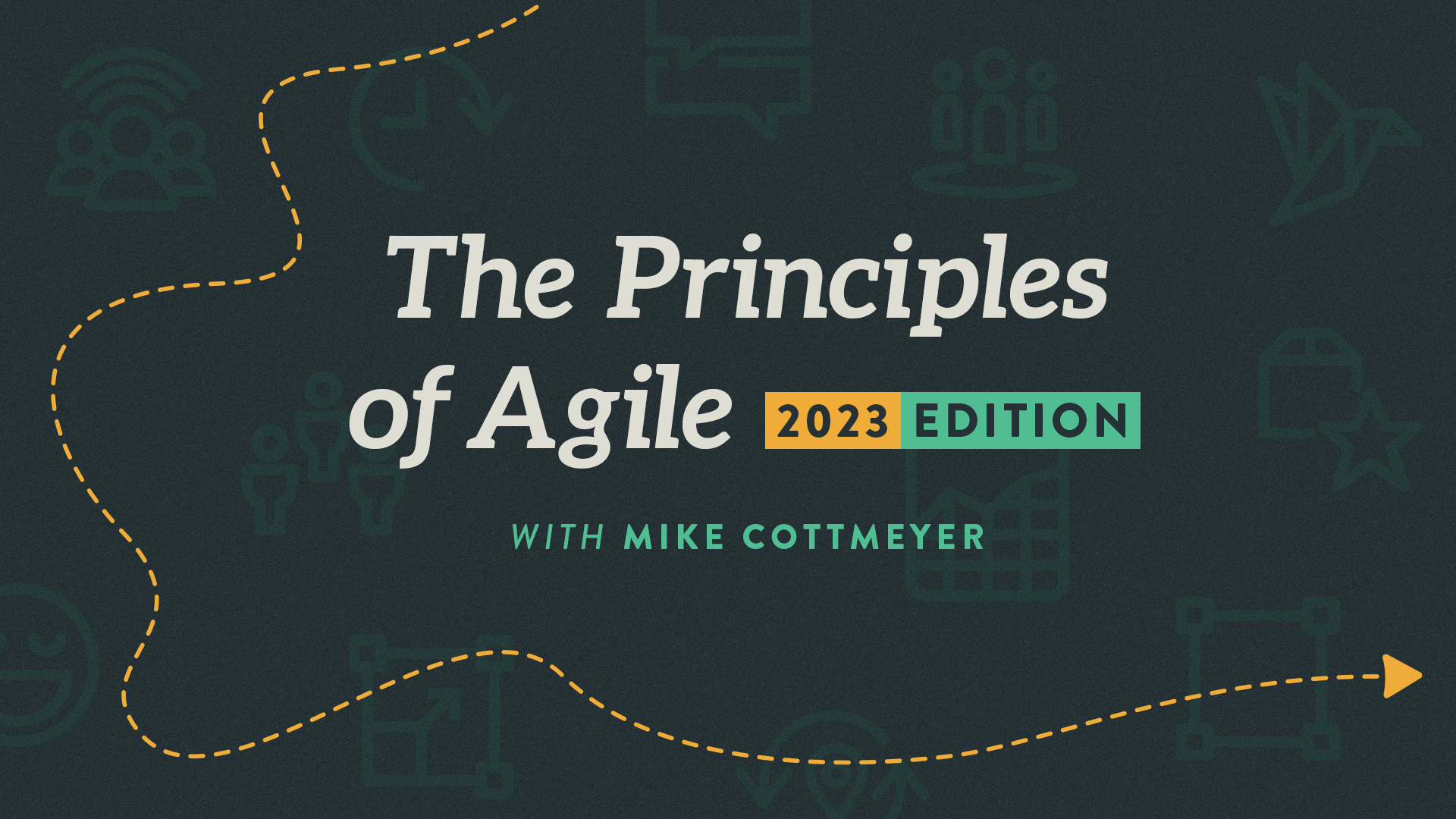 The Principles of Agile