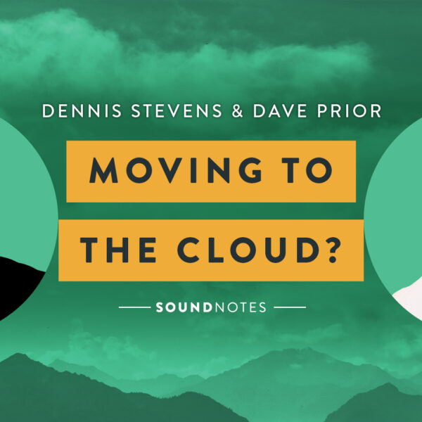 Moving to the Cloud?